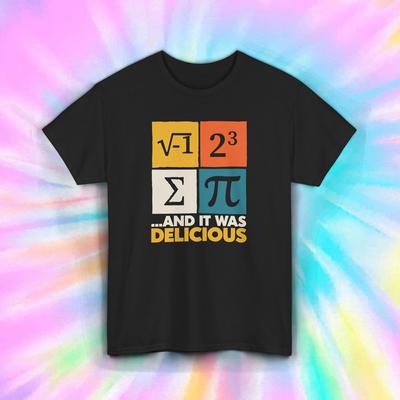 Funny Math Joke Graphic Tee I Ate Some Pie And It Was Delicious S-5XL