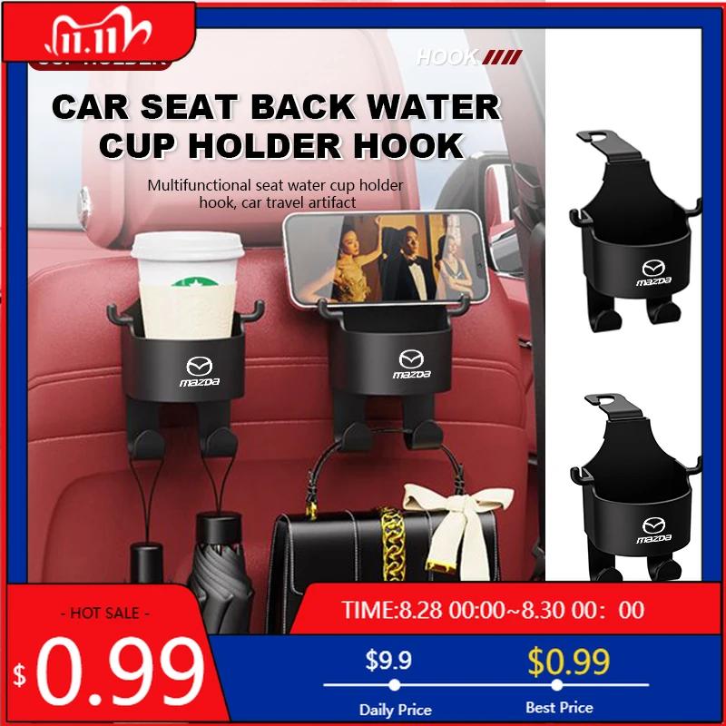 2025 Hot Car Rear Seat Drink Holder Mobile Phone Stand Water Cup Hook For Mazda Axela Atenza CX9 MX3 MX5 RX8 RX7 MX30 CX30