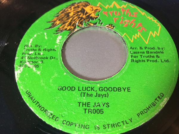 

7inch Record JAYS Good Luck Goodbye TR005 Truths Rights 1978 Jamaica Reggae Ska Dub Used