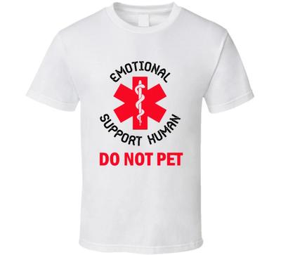 Emotional Support Human Do Not Pet Funny Dog Cat Animal Gift T Shirt