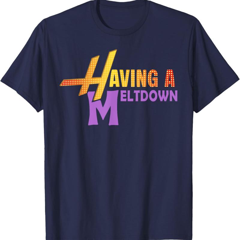 Having a Meltdown Funny Parody Stress Person Kids Adults T Shirt S разноцветный