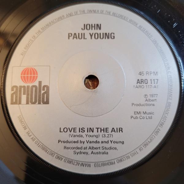 

7inch Record JOHN PAUL YOUNG - Love Is In The Air ARO117 Ariola 1977 UK Dance & Electronica Used