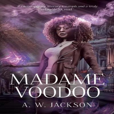 Madame Voodoo by A. W. Jackson Paperback Book 9781803781570