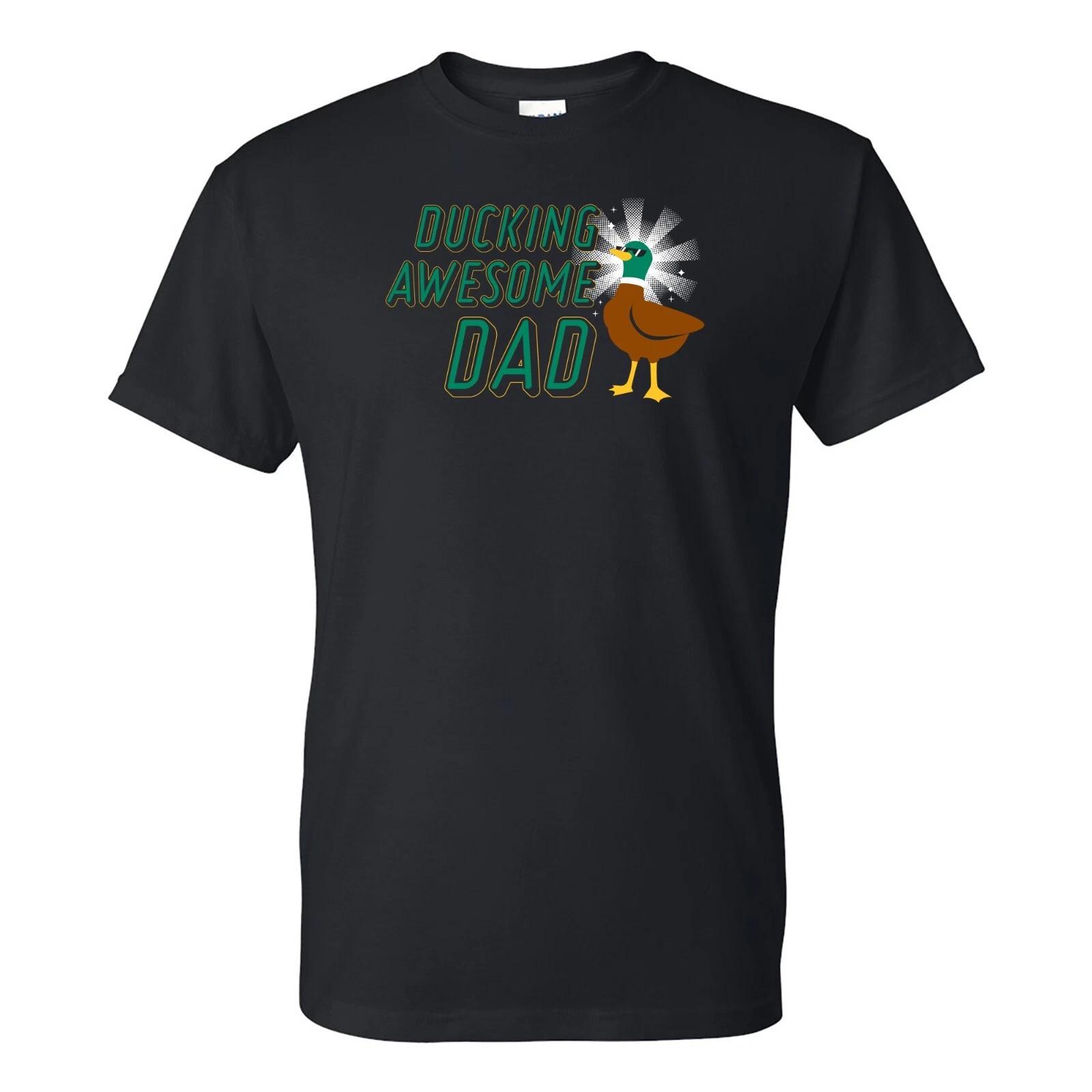 Ducking Awesome Dad - Father s Day T-Shirt - Black L