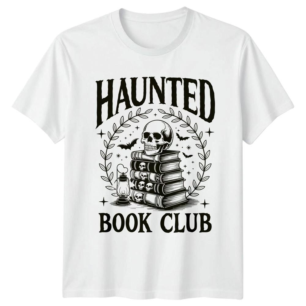 Haunted Book Club Reading Hobbies Unisexs Unisexs Graphic Tee S