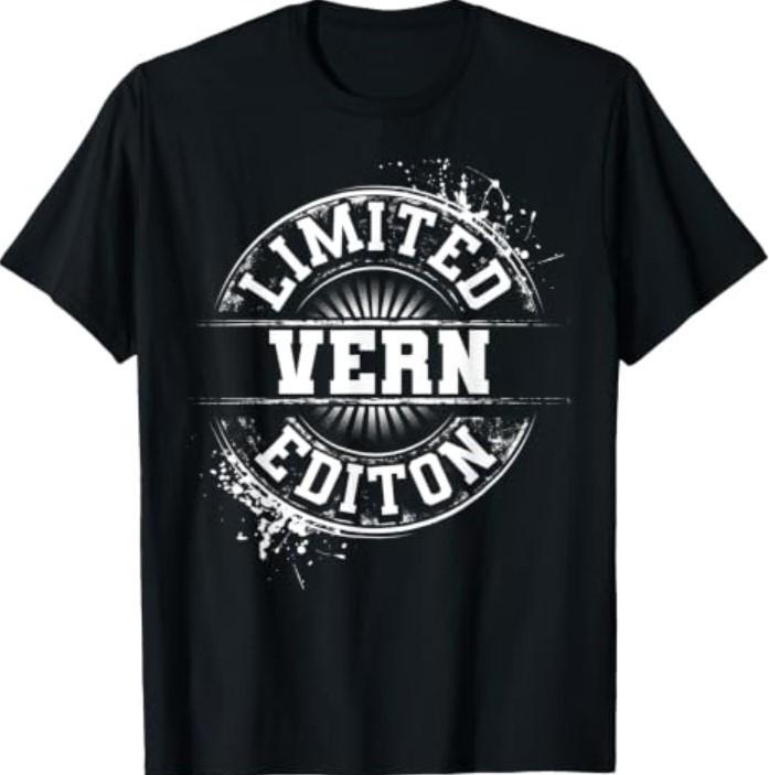 VERN Limited Edition Funny Personalized Name Joke Gift T-Shirt