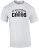 Ich würde lieber Schach spielen T-Shirt
