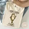 Wish I Lacked Critical Thinking Skills Shirt, Funny Frog Meme Gift, Sarcastic Overthinker Graphic Tee, Comfort Colors Humor Shirt