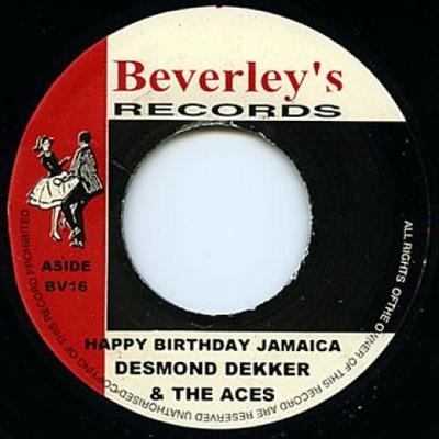7inch Record DESMOND DEKKER, ACES - Happy Birthday Jamaica / It Pays BV16 Beverleys 1960 UK Reggae, Ska & Dub