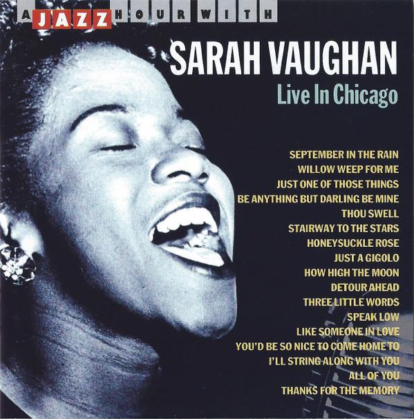 

CD SARAH VAUGHAN - Live in Chicago JHR73580 Jazz Hour 1994 Europe ObiJazz Used