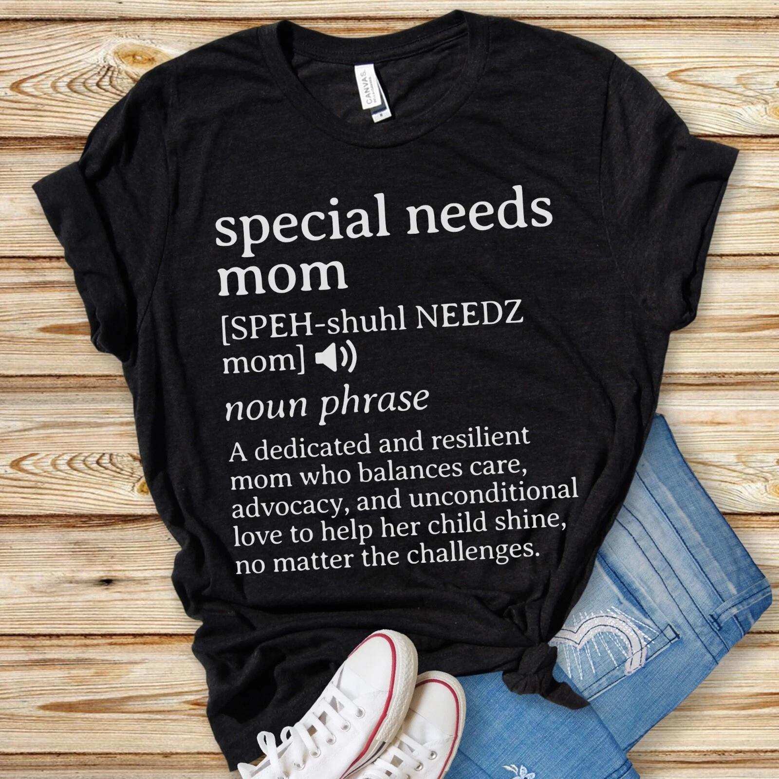 Special Needs Mom Definition T-Shirt, Gift for Mother of Child with Disabilities L