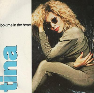 7inch Record TINA TURNER - Look Me In The Heart CL584 Capitol Records 1990 UK Rock Used