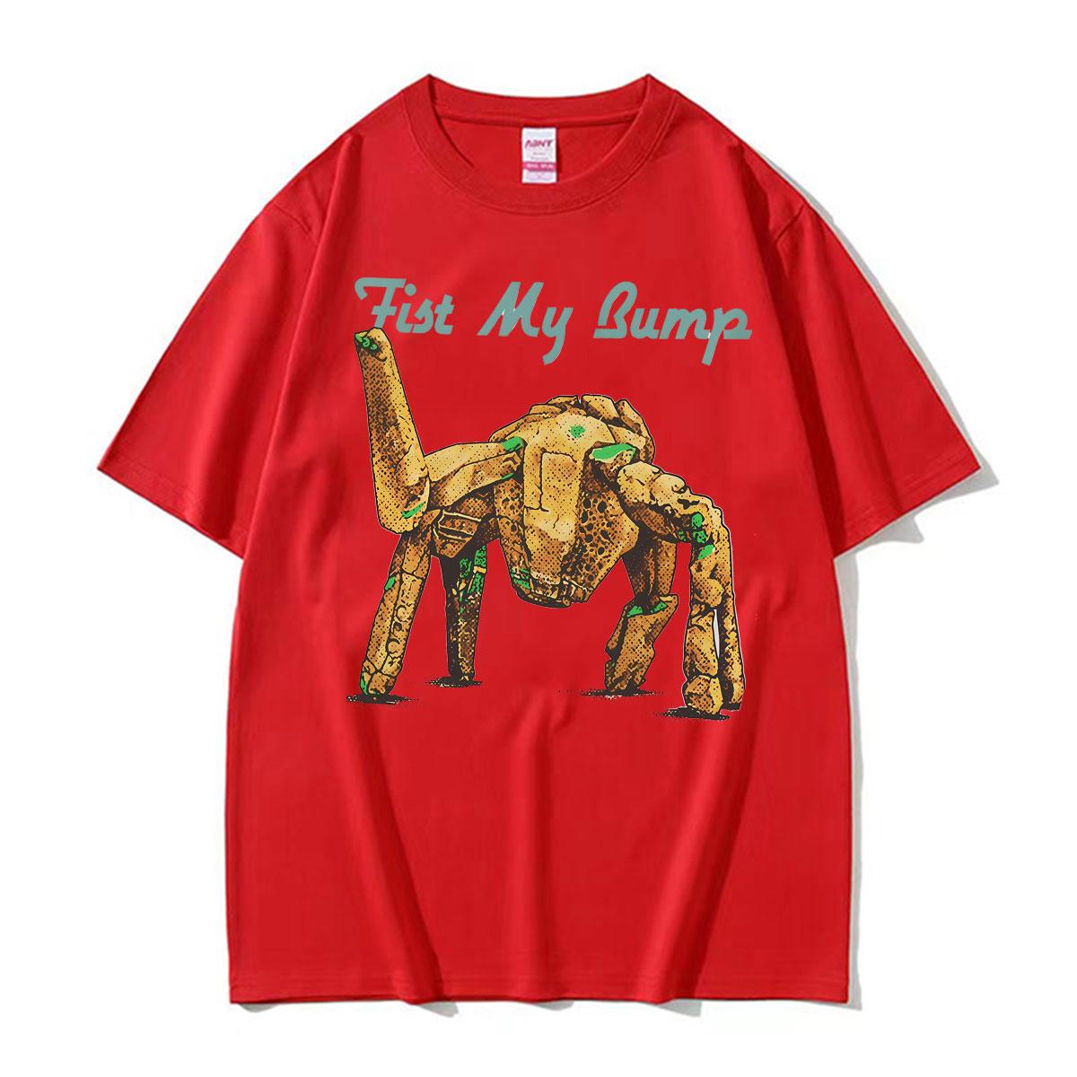 Fist My Bump Funny Movie Rocky Alien Graphic T Shirt Unisex Women Harajuku Vintage Humor T-shirts High Quality Cotton Cozy T Shirts 4XL