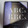 [USED] The ABCs of RBCs by George McCandless