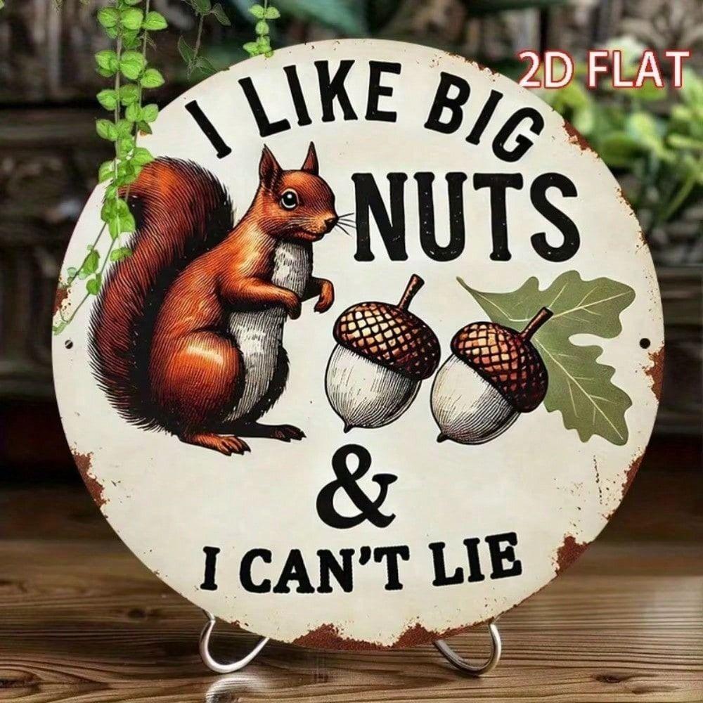 Metal Wall Art Round Retro Sign I Love Big Nuts Funny Gift for Nut Shop