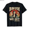 Last Day of School Bruh We Out 3rd Grade Graduation 6 7 Meme Tshirt For Men Women 100 Cotton T Shirts Short Sleeve Tops 05011
