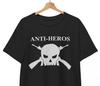 Anti-Heros T-Shirt Oi! Punk Anti-Racist Skinhead Attitude Unisex Tee Unisex T-Shirt