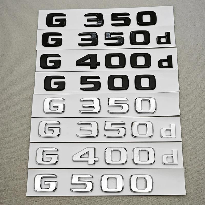3D ABS Car Letters Logo G350 G350d G500 Sticker Rear Trunk Badge Emblem Decals For Mencedes Menz G350 G500 W463 Auto Accessories