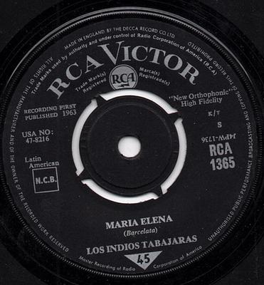 7-Zoll Schallplatte LOS INDIOS TABAJARAS - Maria Elena RCA1365 RCA Victor 1963 UK Klassisch Gebraucht