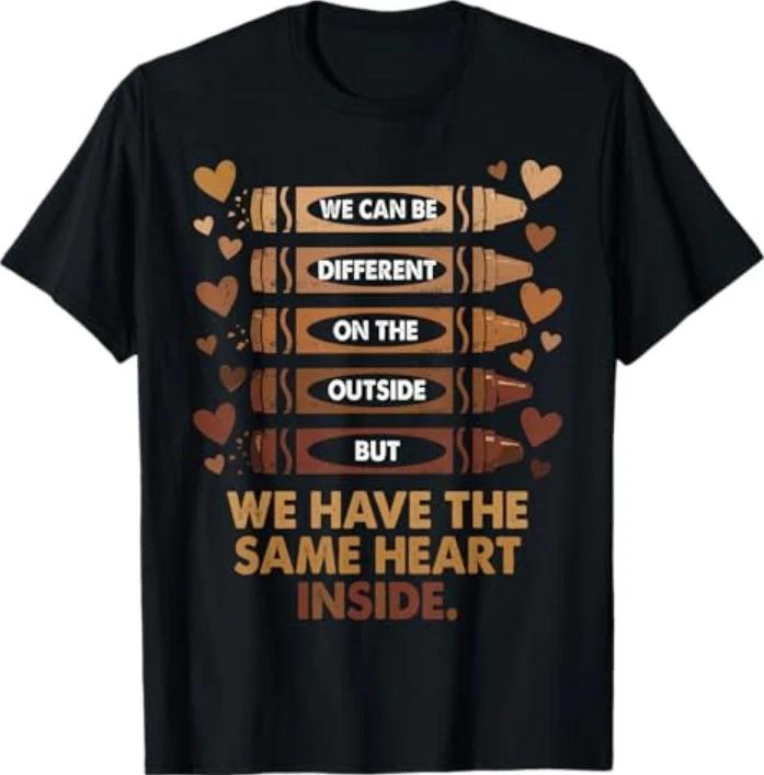 Black History Month We Have Same Heart Inside Tshirt S