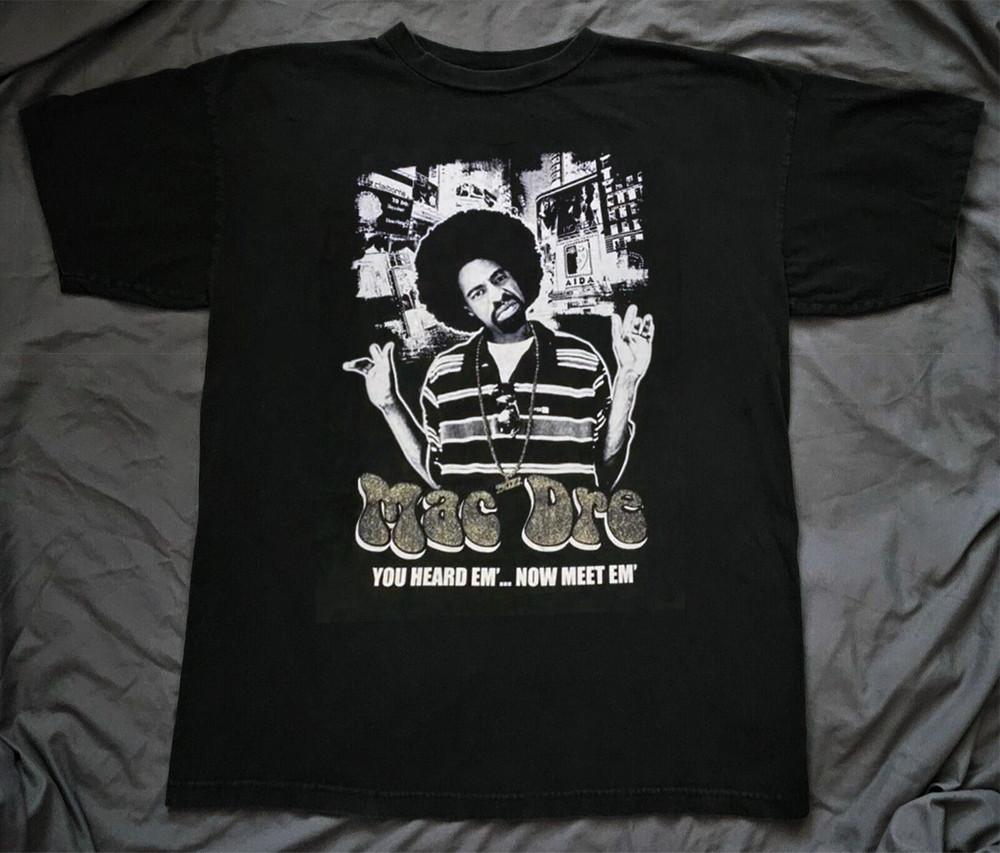 Mac Dre You Heard Em  Now Meet Em  Unisex T-Shirt Full Size MI488 Unisex T-Shirt S