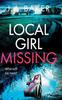 Kniha Local Girl Missing : The Addictive, Twisty Psychological Thriller from J.A. Baker