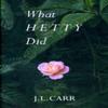 What Hetty Did by J L Carr Paperback Book 9780900847912