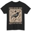 Crows Before Bros Gothic Crow Art T Shirt Heavy Cotton Vintage Washed Slightly Versatile Top For Everyday Wear Fashion Soft