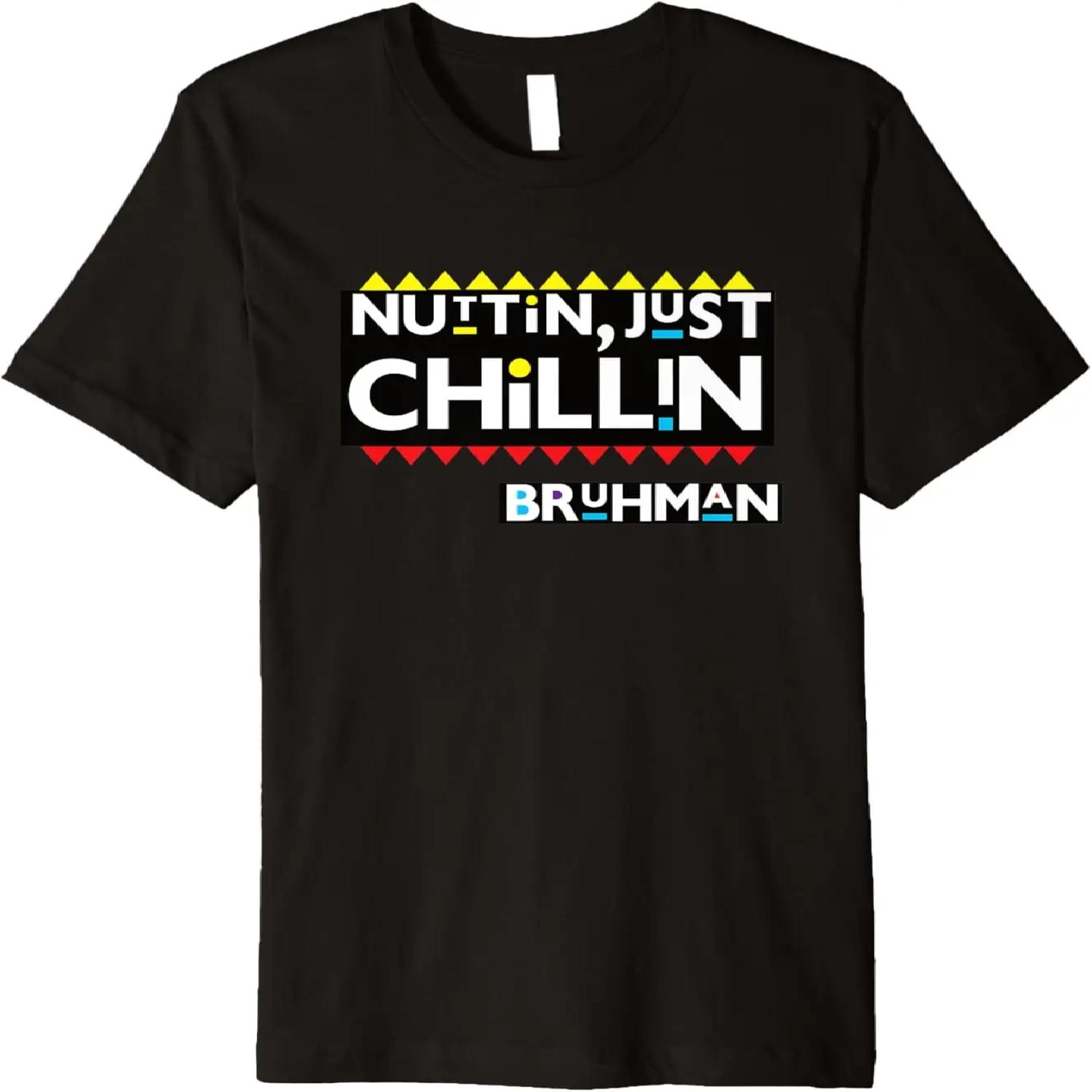 

Nuttin Just Chillin, 90 s Black Sitcom Lover, Urban Clothing Premium T-Shirt S