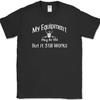 My Equipment May Be Old But It Still Works Fishing T-Shirt Funny Rod Tee