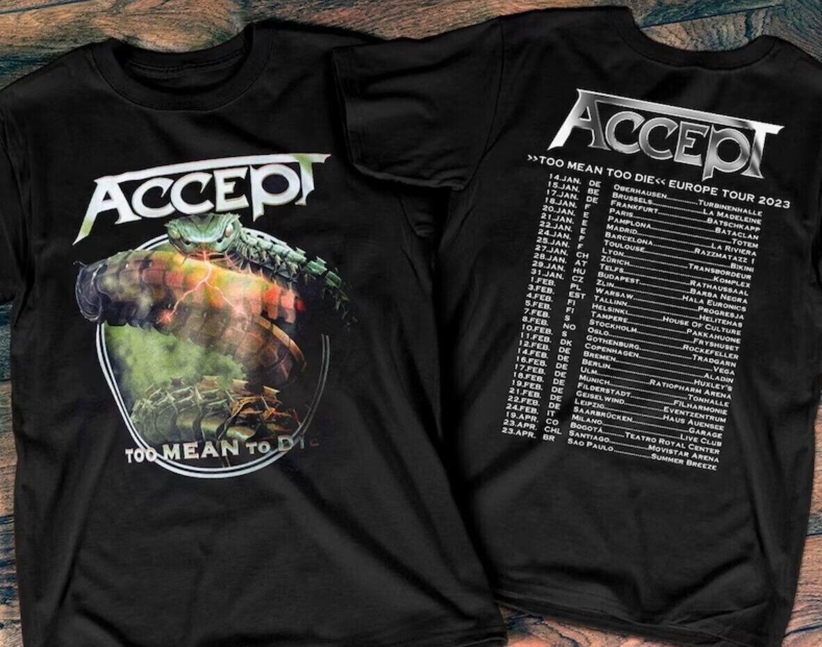 Accept Band Too Mean Too Die Tour 2023 T-Shirt D803 S