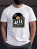 JAZZ LIVE MUSIC FESTIVAL Print Men's Short Sleeve Versatile T-shirt, Comfy & Breathable, Summer Casual Clothing