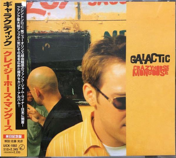 

CD GALACTIC - Crazy Horse Mongoose UICK1002 Capricorn Recor 2000 Japan Dance & Electronica Used