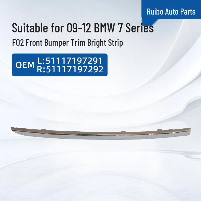 BMW 7 Series F02 (09-12) Front Bumper Trim Bright Strip L51117197291R:51117197292 Front Bumper Trim Bright Strip