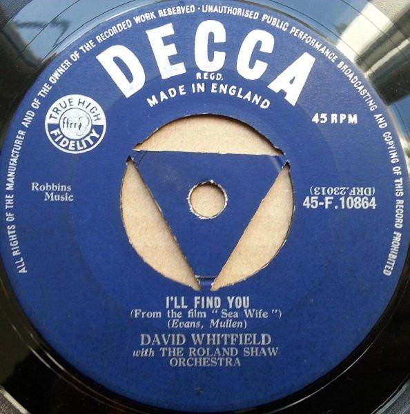 

7inch Record DAVID WHITFIELD - I ll Find You 45F10864 Decca UK Pop Used