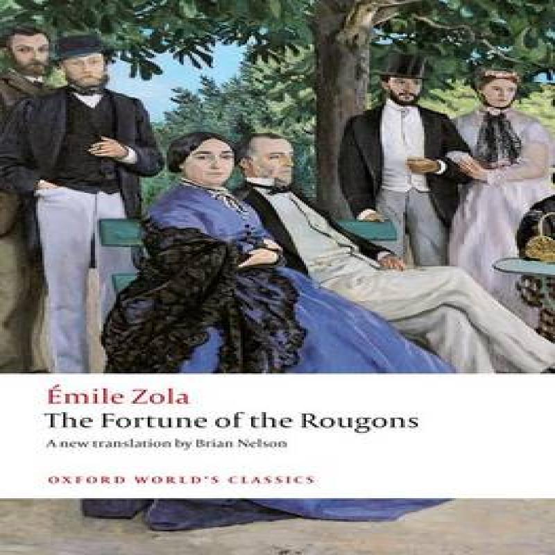 The Fortune of the Rougons by Emile Zola Paperback Book 9780199560998