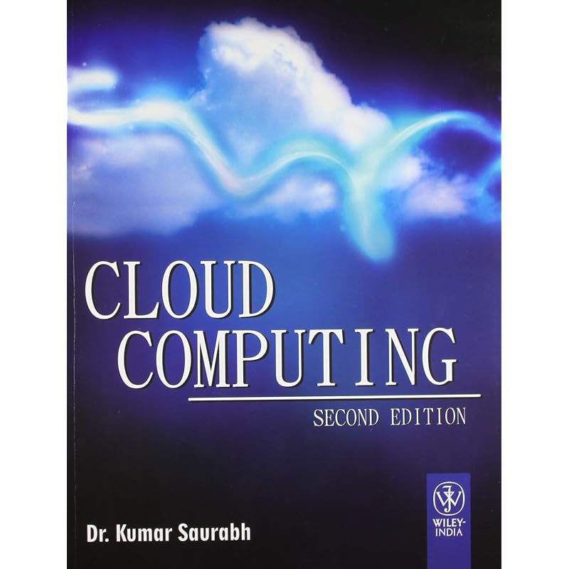 Cloud Computing, 2ed (WIND) This Book Fulfills an Important and Growing Need