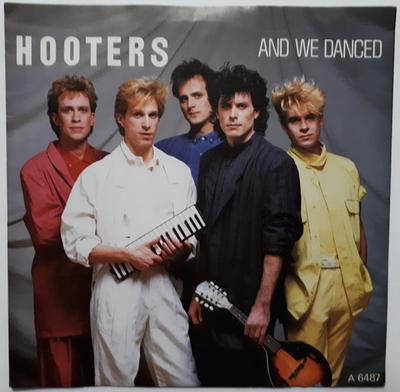 7inch Record HOOTERS - And We Danced A6487 CBS 1985 UK Rock Used