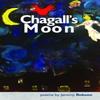 Chagalls Moon by Jeremy Robson Paperback Book 9781739173043