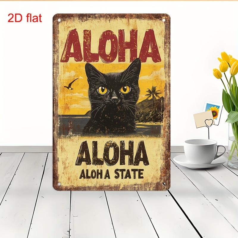 

Retro Metal Wall Sign with Aloha Slogan Tropical Black Cat Design Vintage Durable Metal Distressed Texture Weathered 20x30cm（7.8x11.8inch）
