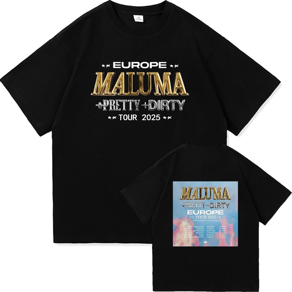 Maluma +pretty+dirty Europet Tour 2025 TShirt Men/women Clothing Retro Harajuku High Quality Tops Cotton TShirts for Fans Gifts