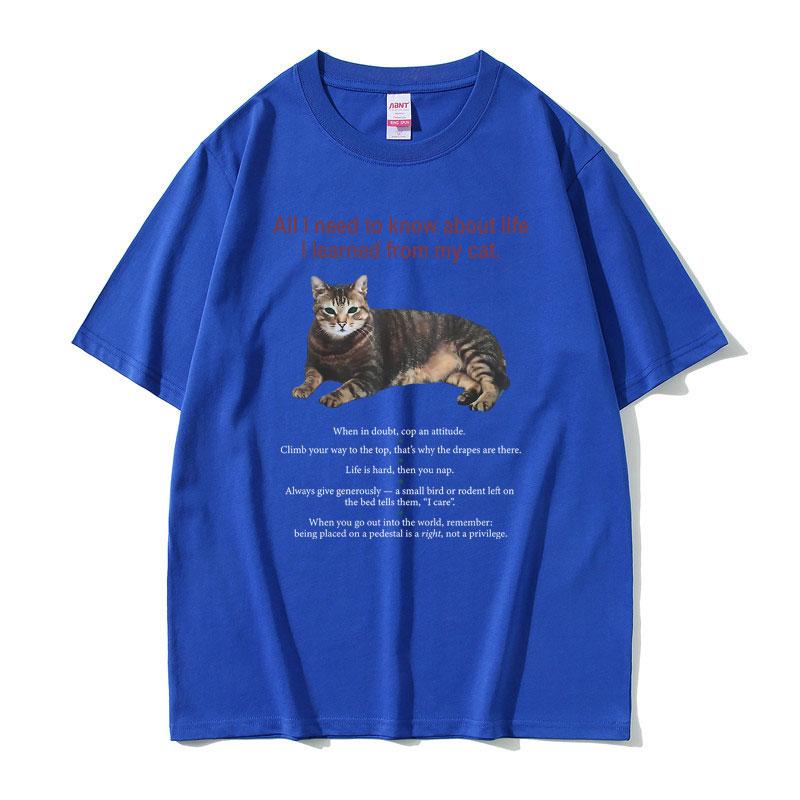 All I Need To Know about Life I Learned From My Cat Graphic Tshirt Unisex Women Cotton Oversized Tshirt Unisex Kawaii Cute T Shirt