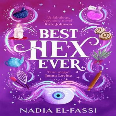 Best Hex Ever by Nadia ElFassi Hardback Book 9781529929591