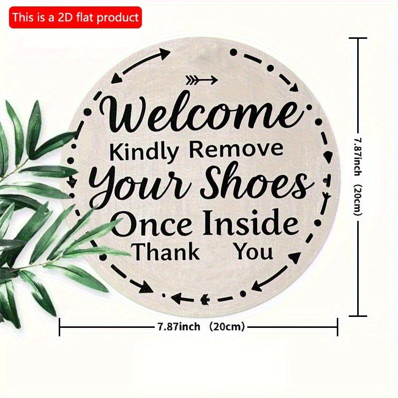 2d Flat 20*20cm, "Welcome, Please Take Off Your Shoes After Entering, Thank You" Circular Wooden Decoration, Suitable for Living Room, Cafe, Offices.
