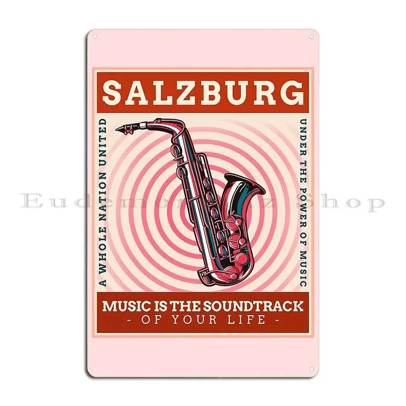 Salzburg Music Is Soundtrack Of Life Metal Signs Bar Club Rusty Party Create Tin Sign Poster