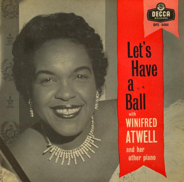 

7inch Record WINIFRED ATWELL - Let s Have A Ball With Winifred Atw DFE6464 Decca 1960 UK Jazz Used