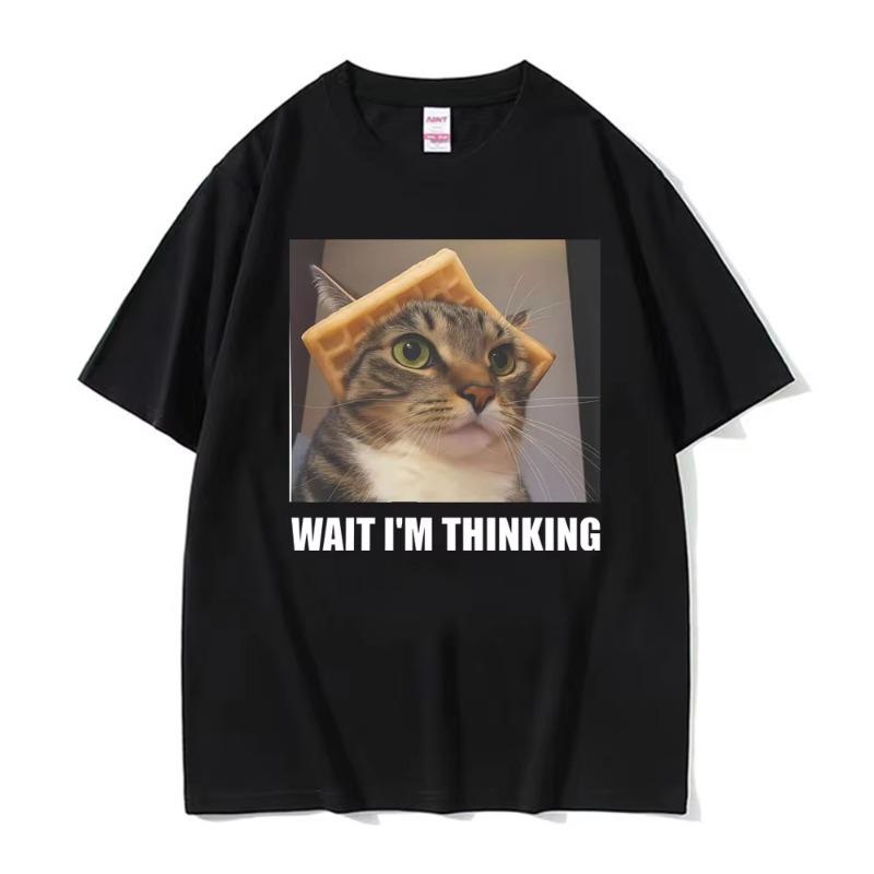Wait Lm Thinking Funny Cat Meme Tee Shirt Unisexs Unisex Clothing Fashion Humor Trend Tshirts Casual Oversized T Shirt Streetwear
