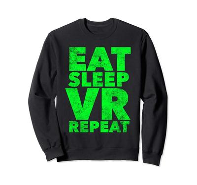 Essen Schlafen VR Wiederholen - Zitat für Virtual-Reality-Liebhaber Spruch Trainer