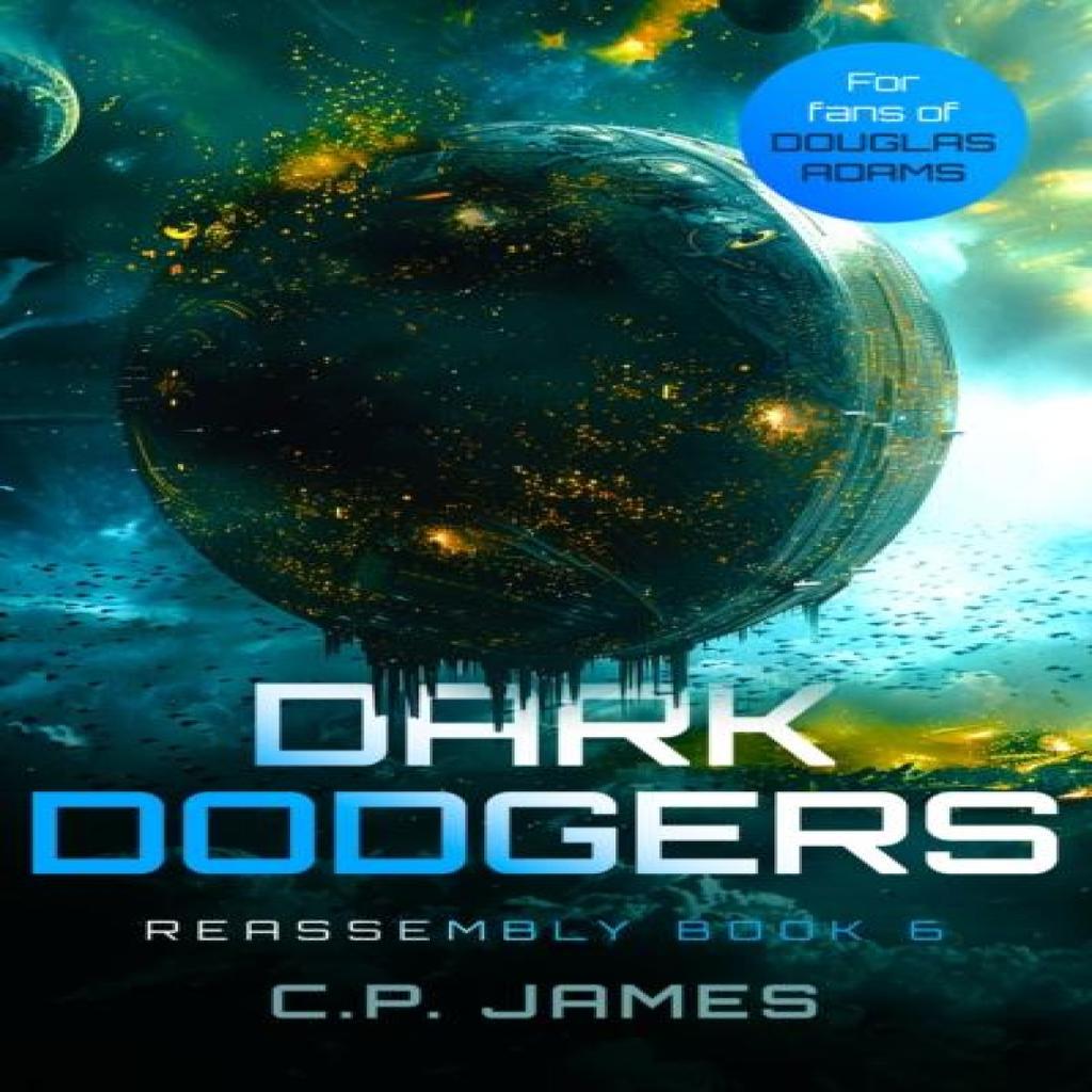 Dark Dodgers by C.P. James Paperback Book 9781036701352