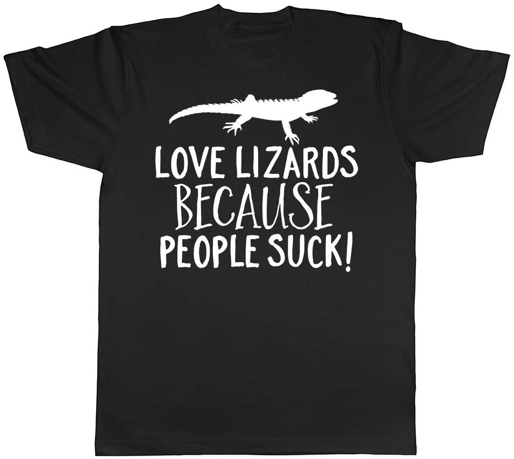 Love Lizards because People Suck Mens Womens Ladies T-Shirt S